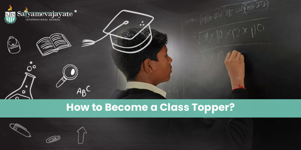 How to Become a Class Topper?