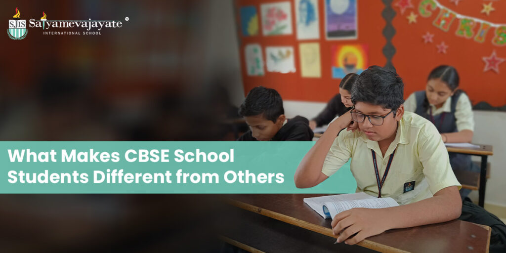 What Makes CBSE School Students Different from Others?